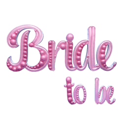 תבנית לבלונים BRIDE TO BE- במידה 43 ס"מ על 230 ס"מ